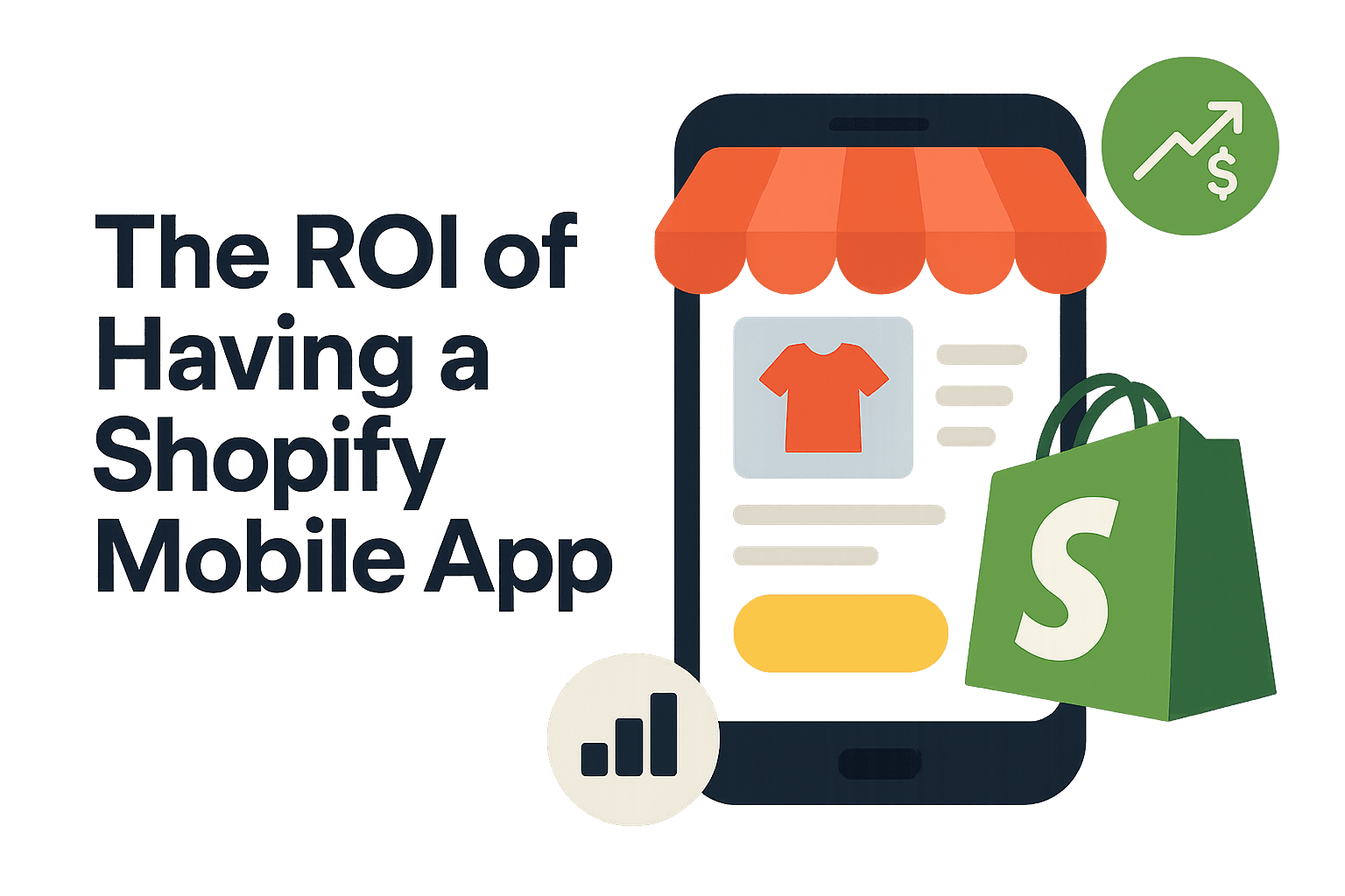 The ROI of Having a Shopify Mobile App